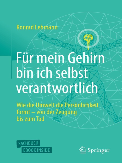 Title details for Für mein Gehirn bin ich selbst verantwortlich by Konrad Lehmann - Available